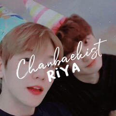 ChanbaekistRiya